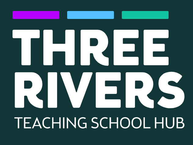 The Three Rivers Teaching School Hub